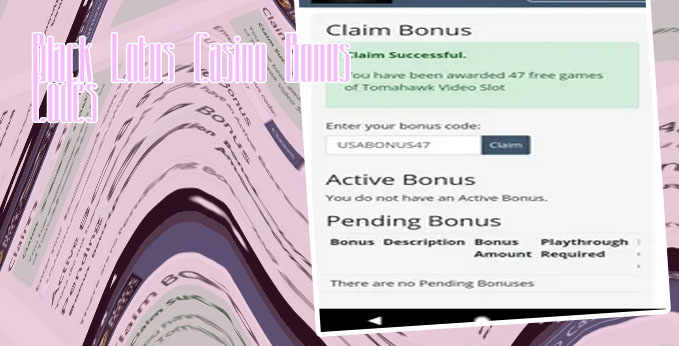 Black lotus casino bonus codes