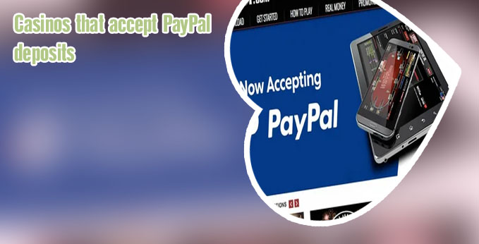 Casino sites that use paypal