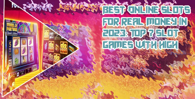 Online slots that pay real cash