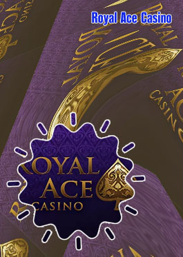 Royal ace casino